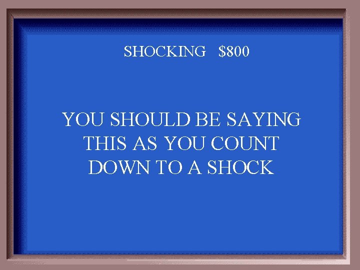 SHOCKING $800 YOU SHOULD BE SAYING THIS AS YOU COUNT DOWN TO A SHOCK