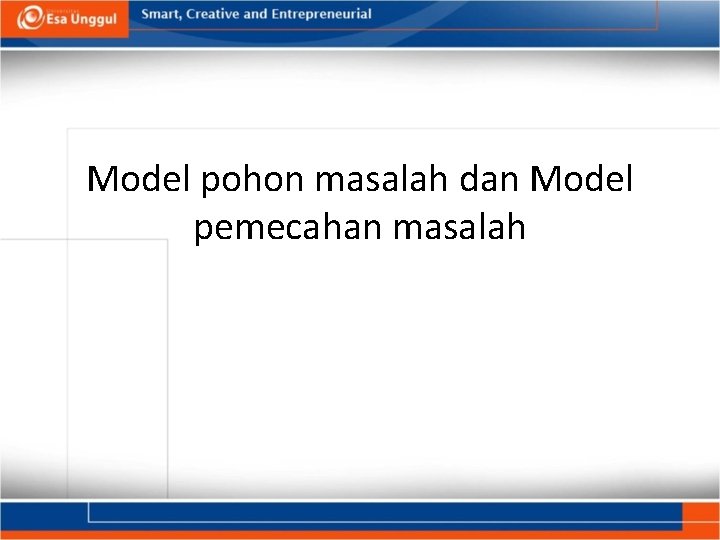 Model pohon masalah dan Model pemecahan masalah 