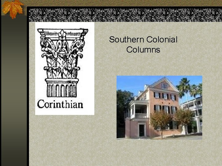 Southern Colonial Columns 