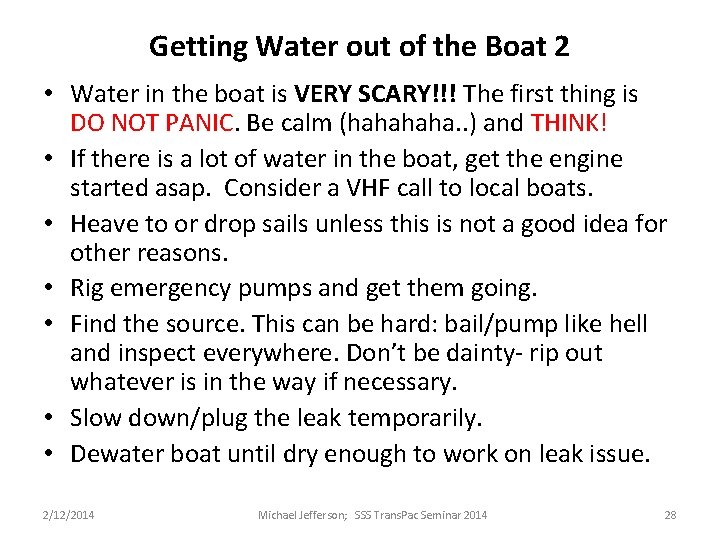 Getting Water out of the Boat 2 • Water in the boat is VERY Getting Water out of the Boat 2 • Water in the boat is VERY