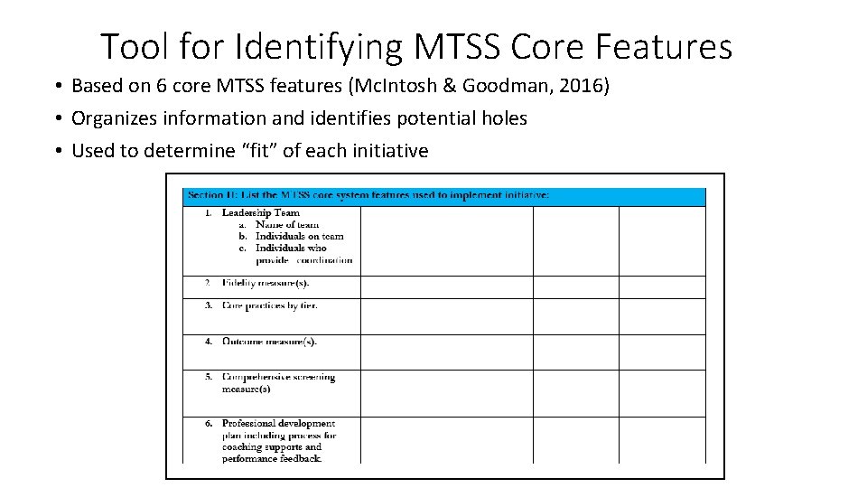 Tool for Identifying MTSS Core Features • Based on 6 core MTSS features (Mc.