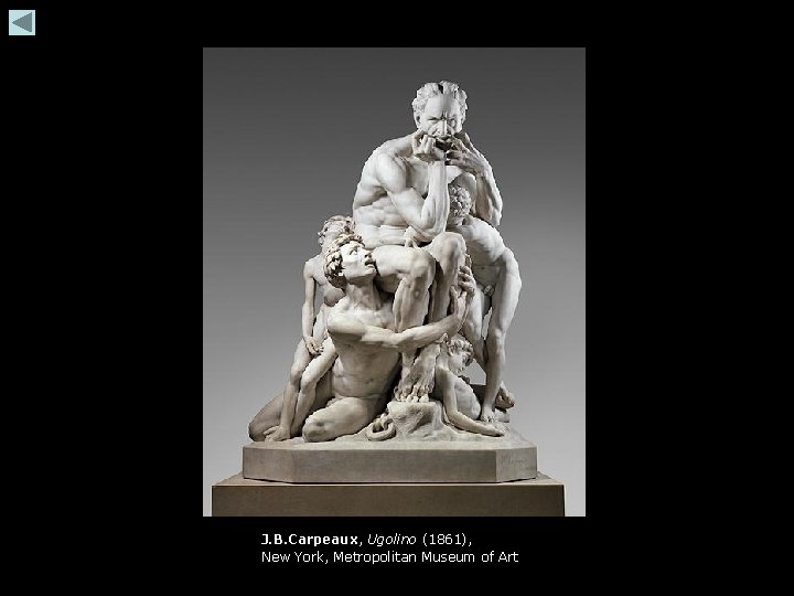 J. B. Carpeaux, Ugolino (1861), New York, Metropolitan Museum of Art J. B. Carpeaux, Ugolino (1861), New York, Metropolitan Museum of Art