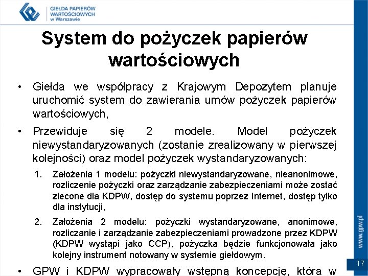 System do pożyczek papierów wartościowych • Giełda we współpracy z Krajowym Depozytem planuje uruchomić