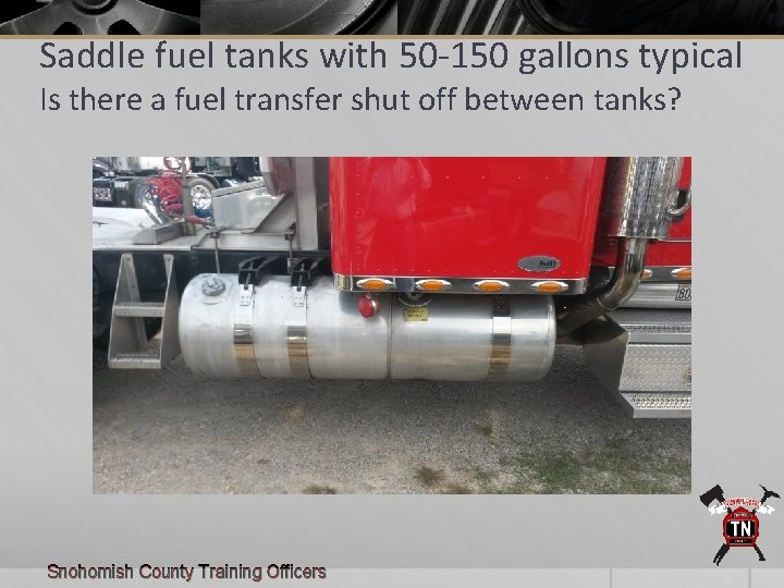 Saddle fuel tanks with 50 -150 gallons typical Is there a fuel transfer shut