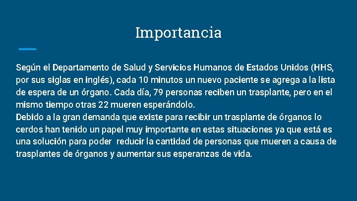 Importancia Según el Departamento de Salud y Servicios Humanos de Estados Unidos (HHS, por