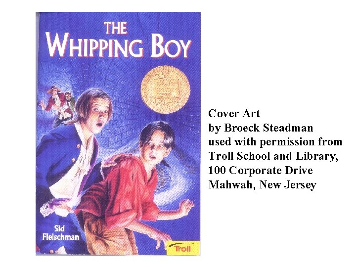 Cover Art by Broeck Steadman used with permission from Troll School and Library, 100