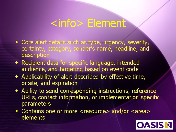 <info> Element w Core alert details such as type, urgency, severity, certainty, category, sender’s