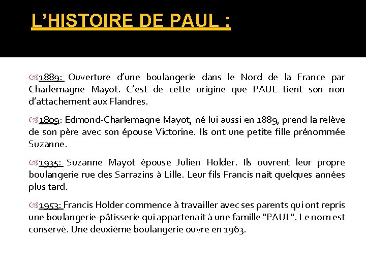 L’HISTOIRE DE PAUL : 1889: Ouverture d’une boulangerie dans le Nord de la France