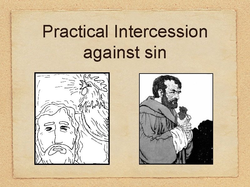 Practical Intercession against sin 