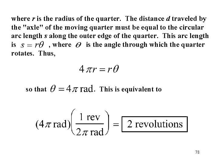 where r is the radius of the quarter. The distance d traveled by the