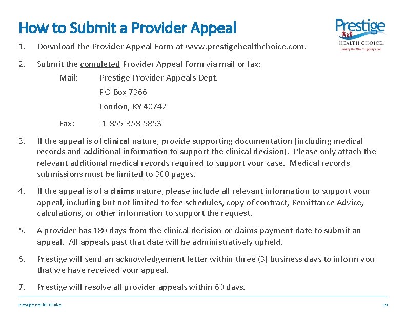 How to Submit a Provider Appeal 1. Download the Provider Appeal Form at www.