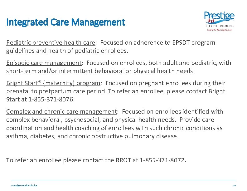 Integrated Care Management Pediatric preventive health care: Focused on adherence to EPSDT program guidelines