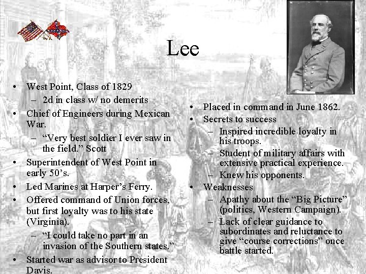 Lee • West Point, Class of 1829 – 2 d in class w/ no