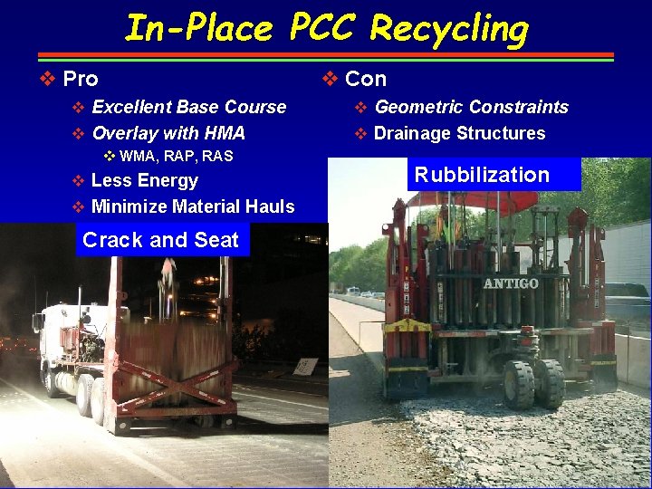 In-Place PCC Recycling v Pro v Con v Excellent Base Course v Geometric Constraints