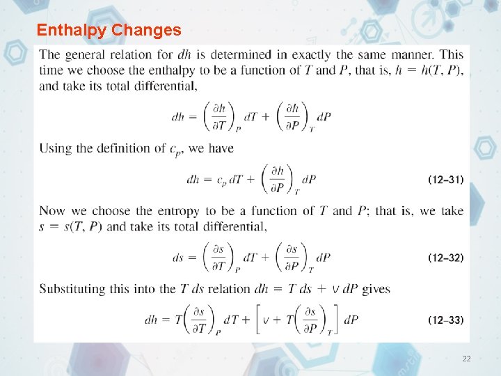 Enthalpy Changes 22 Enthalpy Changes 22