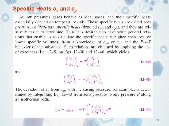 Specific Heats cv and cp 25 Specific Heats cv and cp 25