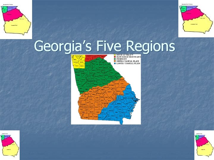  Georgia’s Five Regions 