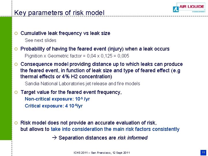 Key parameters of risk model ¢ Cumulative leak frequency vs leak size See next Key parameters of risk model ¢ Cumulative leak frequency vs leak size See next
