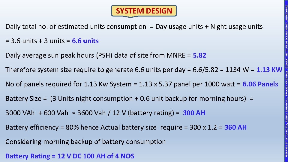 Daily total no. of estimated units consumption = Day usage units + Night usage