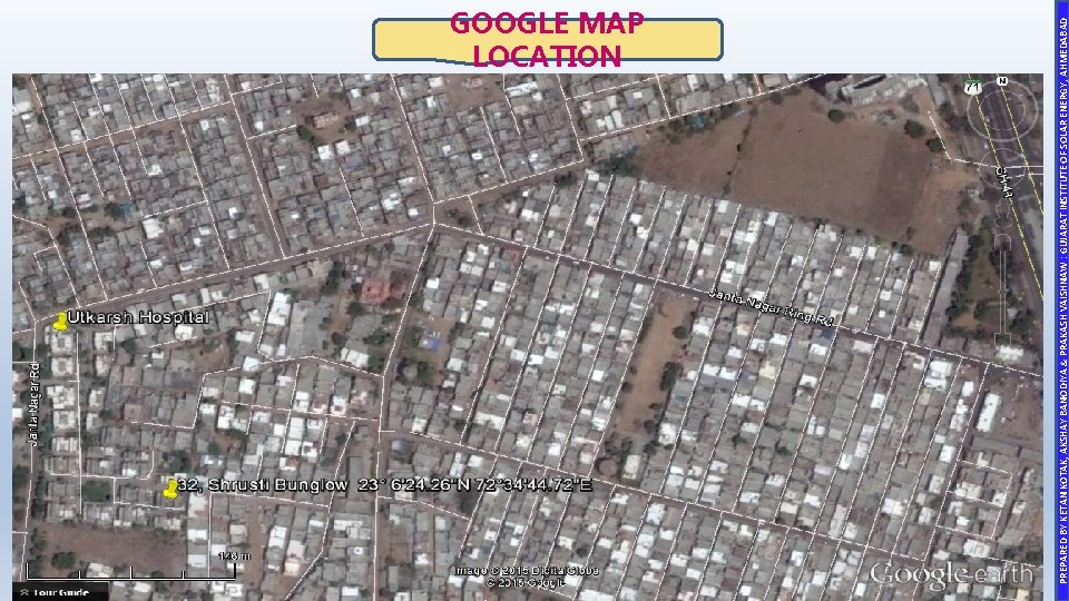 PREPARED BY KETAN KOTAK, AKSHAY BANODIYA & PRAKASH VAISHNAW : GUJARAT INSTITUTE OF SOLAR