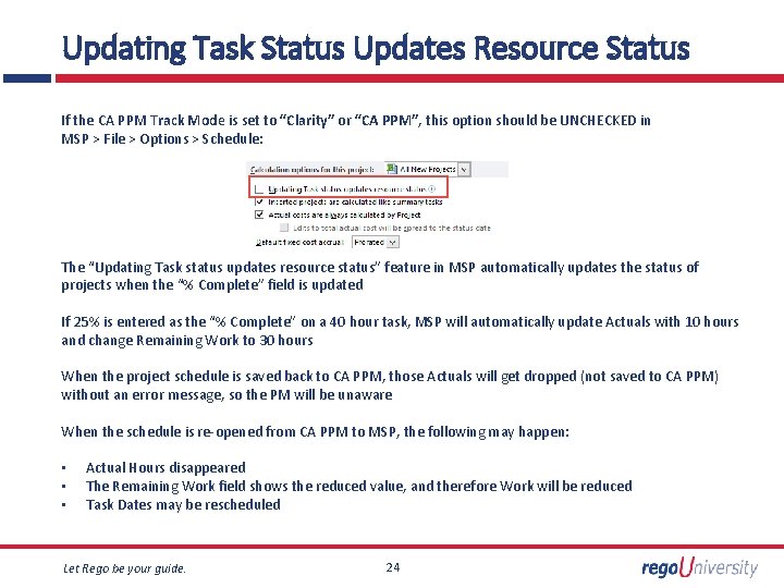 Updating Task Status Updates Resource Status If the CA PPM Track Mode is set