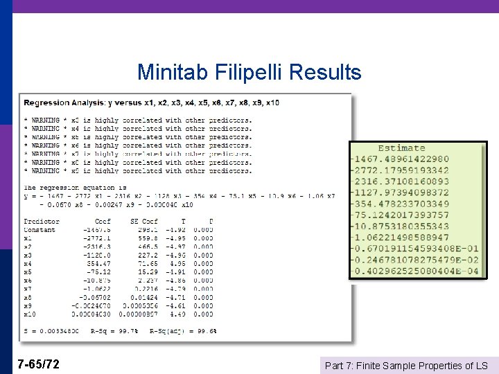 Minitab Filipelli Results 7 -65/72 Part 7: Finite Sample Properties of LS 