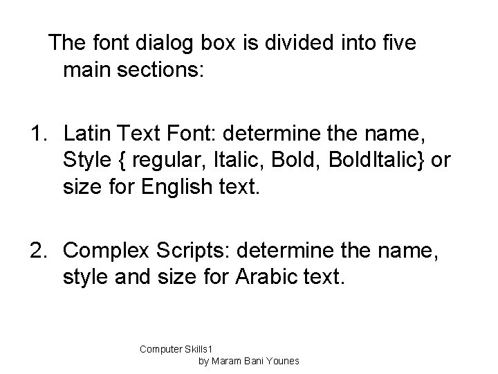 The font dialog box is divided into five main sections: 1. Latin Text Font: