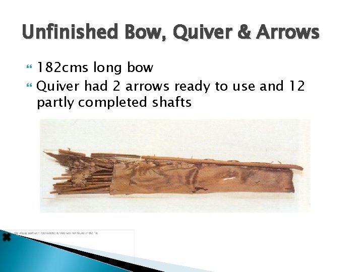Unfinished Bow, Quiver & Arrows 182 cms long bow Quiver had 2 arrows ready