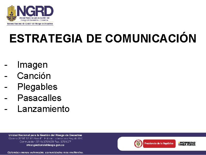 ESTRATEGIA DE COMUNICACIÓN - Imagen Canción Plegables Pasacalles Lanzamiento 