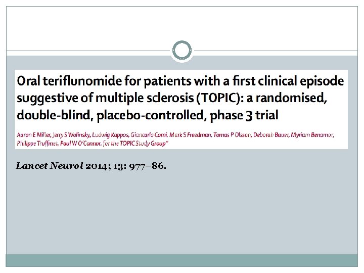 Lancet Neurol 2014; 13: 977– 86. 