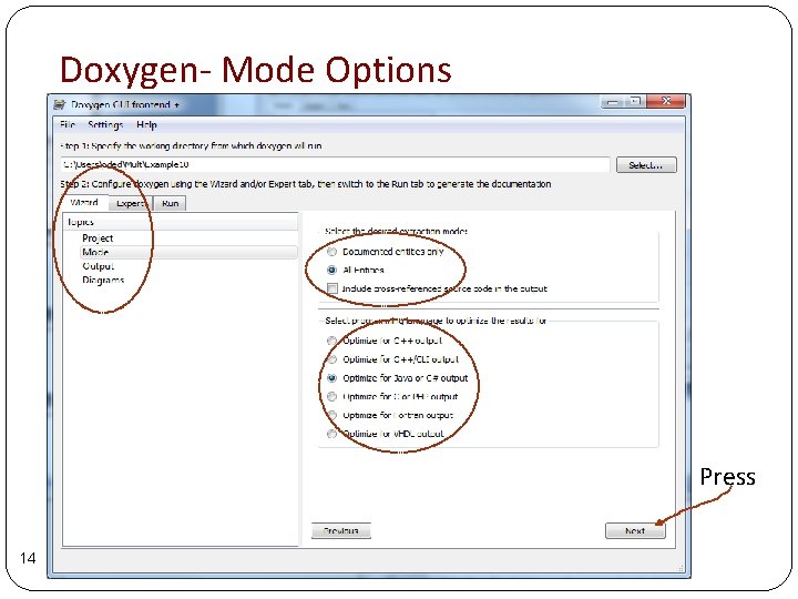 Doxygen- Mode Options Press 14 Doxygen- Mode Options Press 14