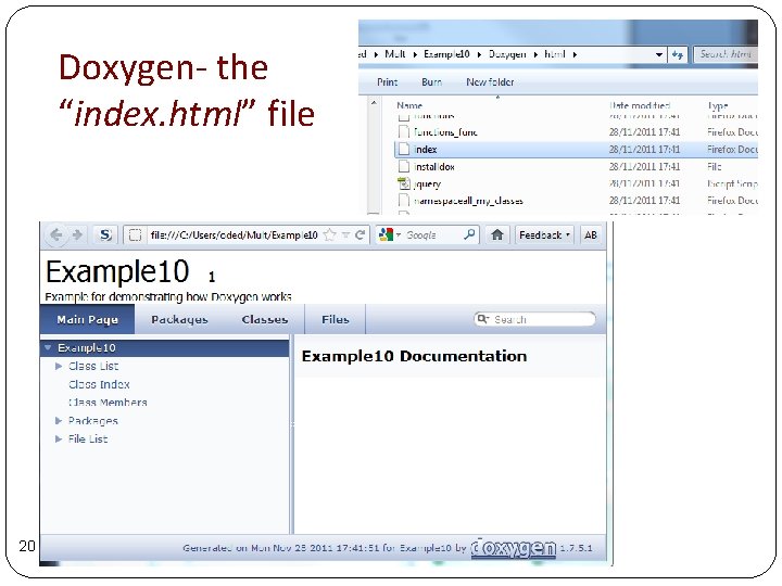 Doxygen- the “index. html” file 20 Doxygen- the “index. html” file 20