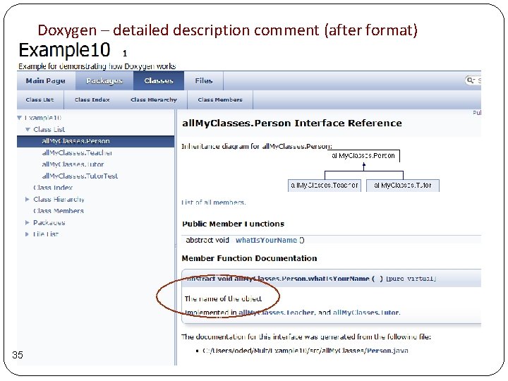 Doxygen – detailed description comment (after format) 35 Doxygen – detailed description comment (after format) 35