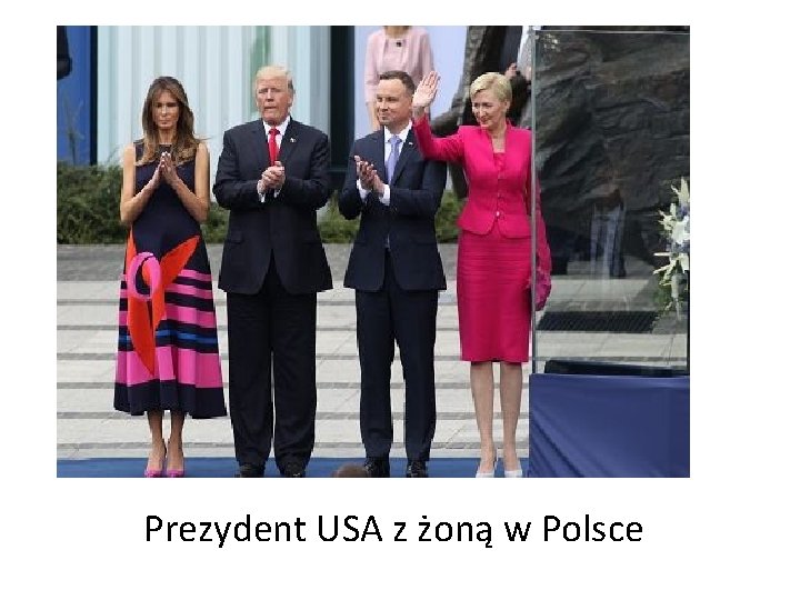 Prezydent USA z żoną w Polsce 