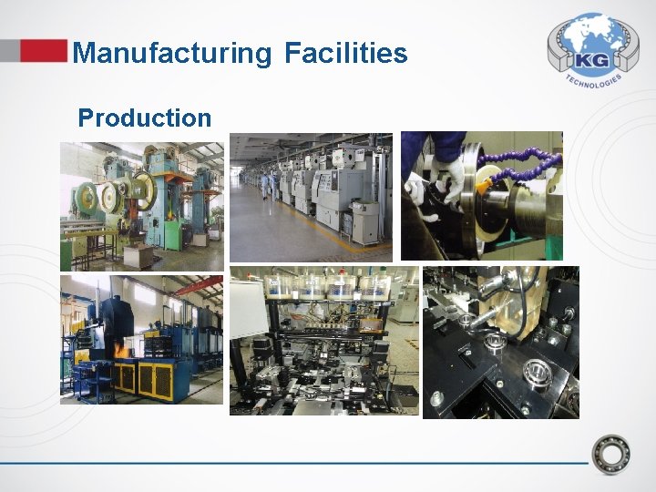Manufacturing Facilities Production Manufacturing Facilities Production