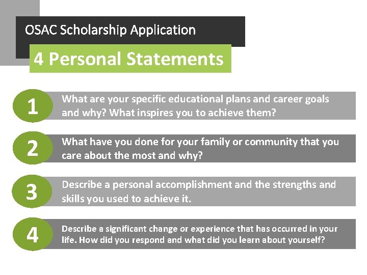 OSAC Scholarship Application 4 Personal Statements 1 What are your specific educational plans and