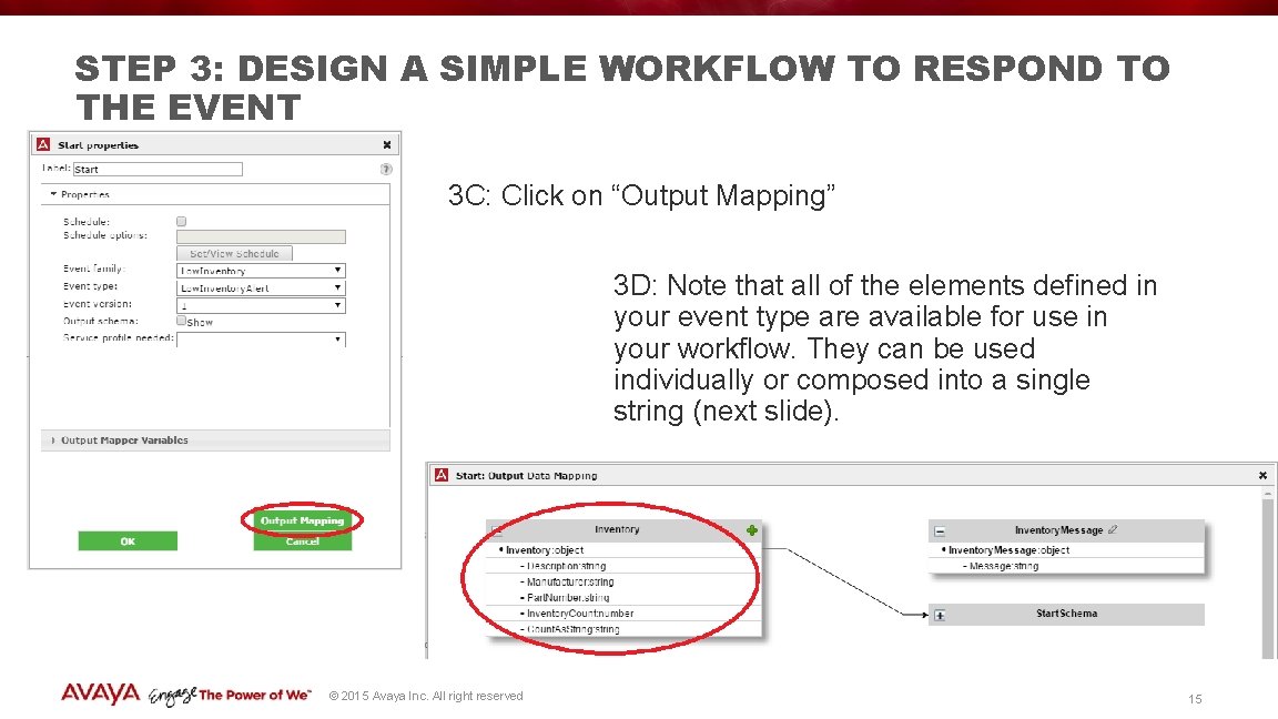 STEP 3: DESIGN A SIMPLE WORKFLOW TO RESPOND TO THE EVENT 3 C: Click