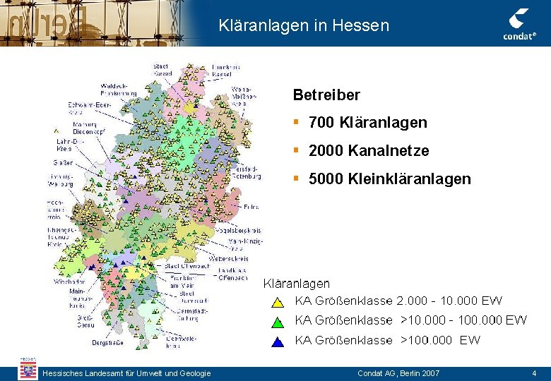 Kläranlagen in Hessen Betreiber § 700 Kläranlagen § 2000 Kanalnetze § 5000 Kleinkläranlagen Hessisches