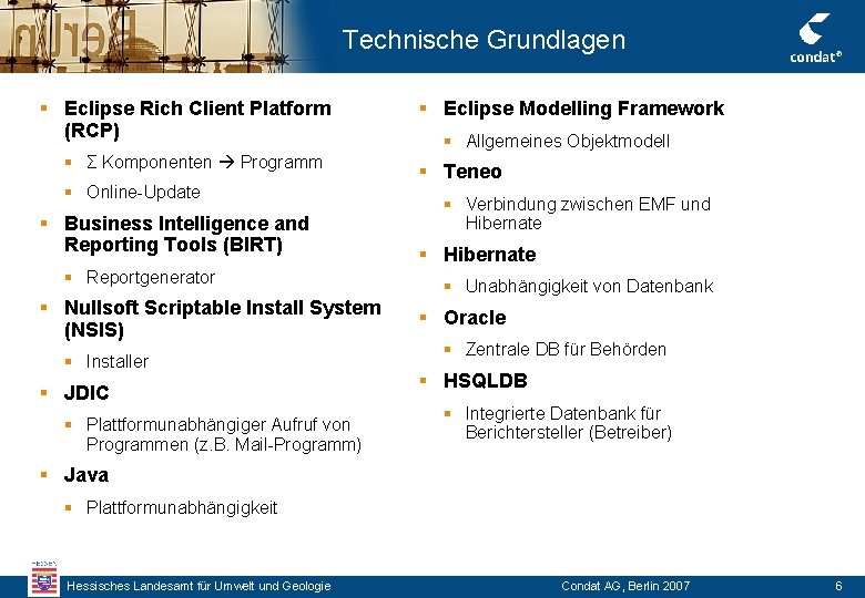 Technische Grundlagen § Eclipse Rich Client Platform (RCP) § Σ Komponenten Programm § Online-Update