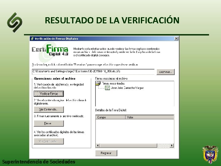 RESULTADO DE LA VERIFICACIÓN Superintendencia de Sociedades 