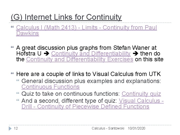 (G) Internet Links for Continuity Calculus I (Math 2413) - Limits - Continuity from