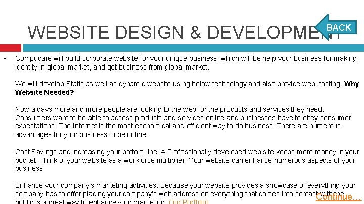 WEBSITE DESIGN & DEVELOPMENT BACK • Compucare will build corporate website for your unique