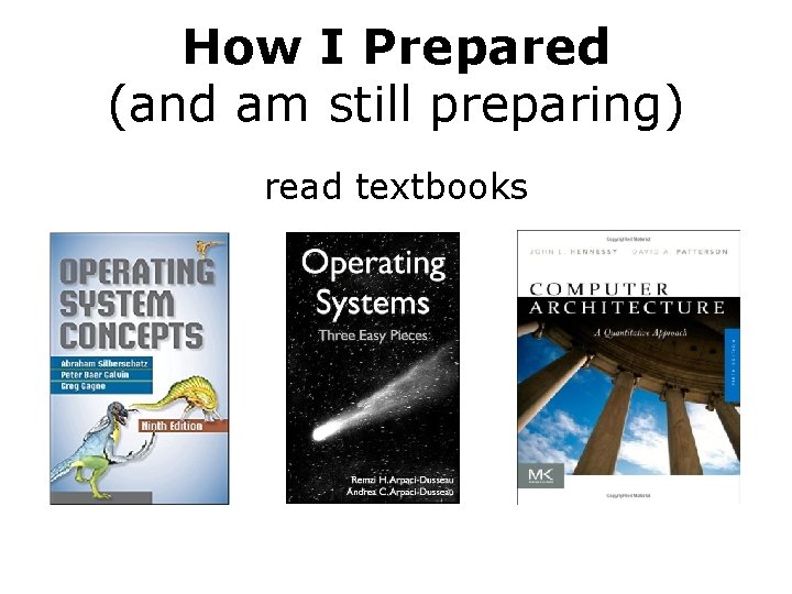 How I Prepared (and am still preparing) read textbooks 
