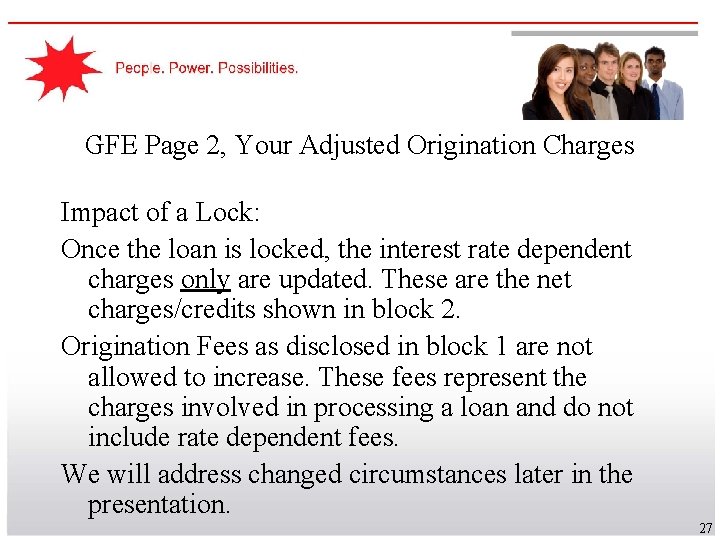 GFE Page 2, Your Adjusted Origination Charges Impact of a Lock: Once the loan