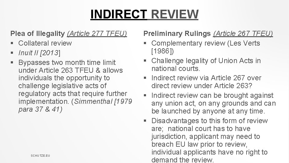 INDIRECT REVIEW Plea of Illegality (Article 277 TFEU) § Collateral review § Inuit II