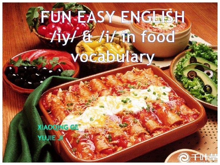 FUN EASY ENGLISH /iy/ & /i/ in food vocabulary 