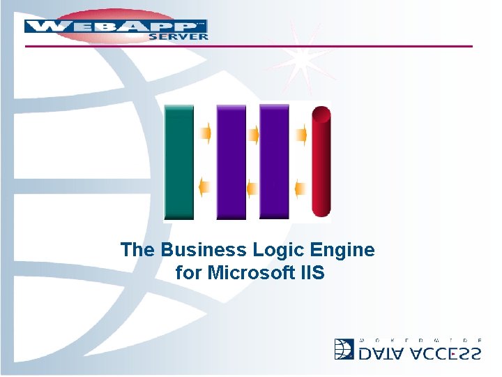The Business Logic Engine for Microsoft IIS 