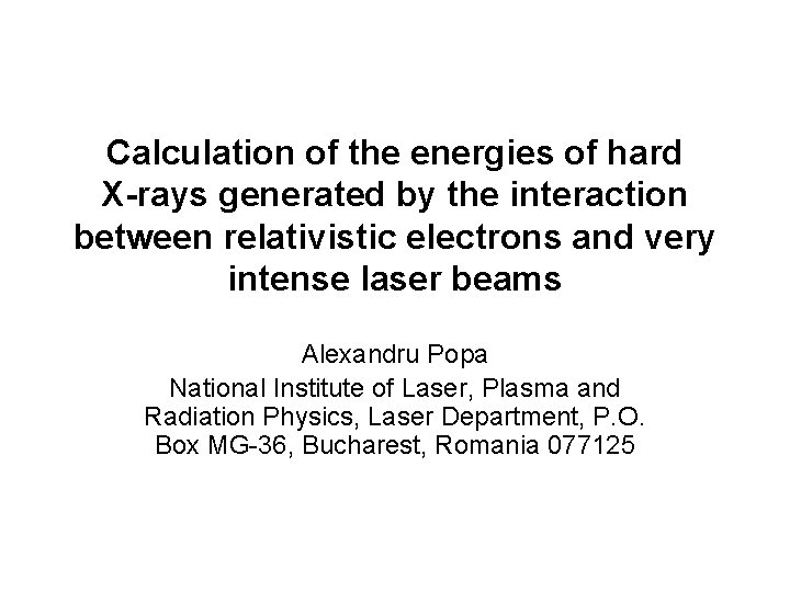 Calculation of the energies of hard X-rays generated by the interaction between relativistic electrons
