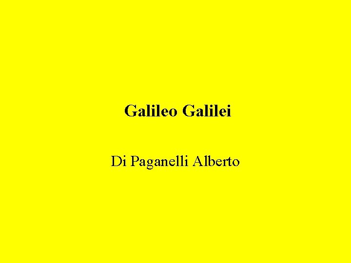 Galileo Galilei Di Paganelli Alberto 