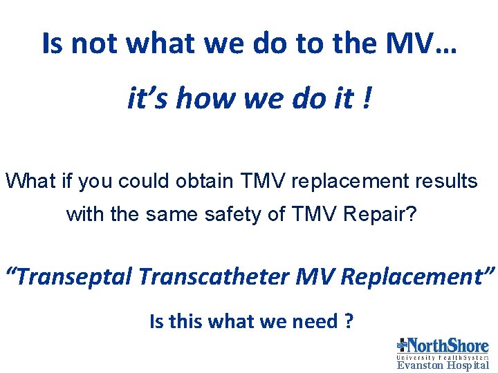 Is not what we do to the MV… it’s how we do it ! Is not what we do to the MV… it’s how we do it !